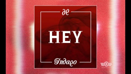 Indaqo - Hey (Mastro J Rmx) | Official Audio  - (видео)